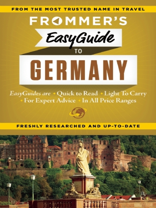 Title details for Frommer's EasyGuide to Germany by Donald  Olson - Available